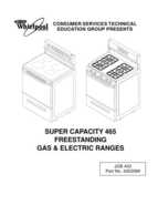 Whirlpool Super capacity 465 freestanding Gas and Electric Ranges manual